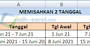 Rumus Memisahkan 2 Tanggal Yang Digabung Dalam Excel